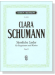 Clara Schumann【Sämtliche Lieder】für Singstimme und Klavier , Band Ⅰ