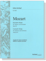 Mozart【Konzert-Arien】für Sopran und Orchester, Band Ⅲ Mozart【Konzert-Arien】für Sopran und Orchester, Band Ⅲ