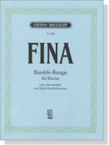 Fina【Bumble Boogie nach Hummelflug von Nikolaj Rimsky-Korsakow】für Klavier Fina【Bumble Boogie nach Hummelflug von Nikolaj Rimsky-Korsakow】für Klavier