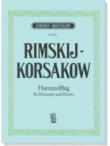 Rimskij Korsakow【Hummelflug】für Klarinette und Klavier Rimskij Korsakow【Hummelflug】für Klarinette und Klavier