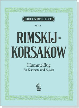 Rimskij Korsakow【Hummelflug】für Klarinette und Klavier