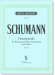 Schumann【Fantasiestücke , Op. 73】für Klarinette (Violine , Violoncello) und Klavier