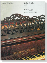 Sibelius【Zehn Stücke , Op. 24】für Klavier Sibelius【Zehn Stücke , Op. 24】für Klavier