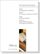Mendelssohn Bartholdy【Lieder】für Singstimme und Klavier , Band 2
