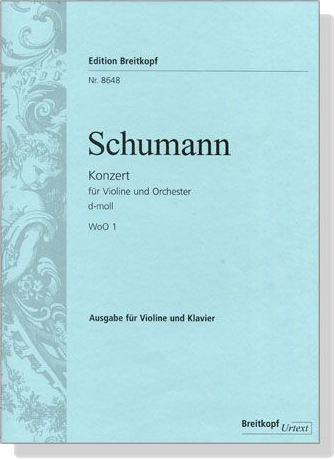 Schumann【Konzert , d-moll WoO 1】für Violine und Orchester