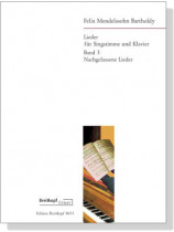 Mendelssohn Bartholdy 【Lieder】für Singstimme und Klavier , Band 3