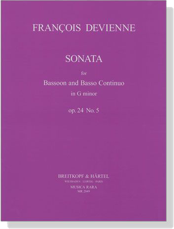 Francois Devienne【Sonata in G minor , Op. 24 No. 5】for Bassoon and Basso Continuo Francois Devienne【Sonata in G minor , Op. 24 No. 5】for Bassoon and Basso Continuo