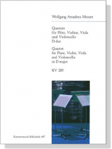 Mozart【Quartett D-dur , KV 285】für Flöte, Violine, Viola und Violoncello Mozart【Quartett D-dur , KV 285】für Flöte, Violine, Viola und Violoncello