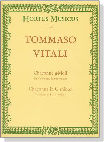 Tommaso Vitali【Chaconne in G minor】for Violin and Basso continuo