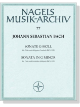 J. S. Bach【Sonate G-moll , BWV 1020】für Flöte und obligates Cembalo J. S. Bach【Sonate G-moll , BWV 1020】für Flöte und obligates Cembalo