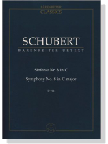 Schubert Sinfonie Nr. 8 in C／Symphony No.8 in C major , D944