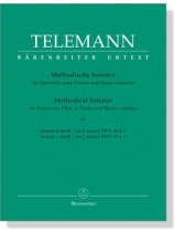 Telemann【Methodische Sonaten Ⅳ】für Querflöte oder Violine und Basso continuo Telemann【Methodische Sonaten Ⅳ】für Querflöte oder Violine und Basso continuo