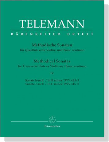 Telemann【Methodische Sonaten Ⅳ】für Querflöte oder Violine und Basso continuo