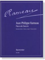Jean-Philippe Rameau【Pieces de Clavecin】