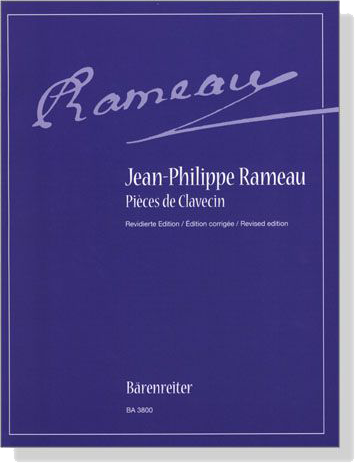Jean-Philippe Rameau【Pieces de Clavecin】