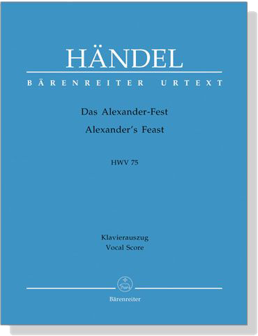 Handel【Alexander's Feast , HWV 75】Klavierauszug , Vocal Score