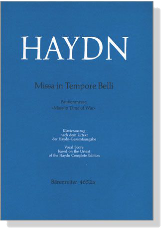 Haydn【Missa in Tempore Belli－Paukenmesse , Mass in Time of War】Klavierauszug ,Vocal Score