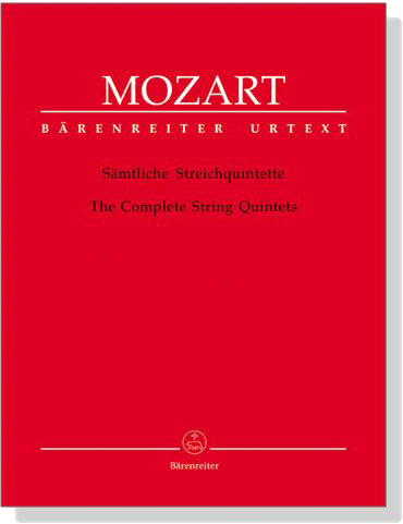 Mozart【The Complete String Quintets】K. 174、K. 515、K. 516、K. 406、K. 593、K. 614