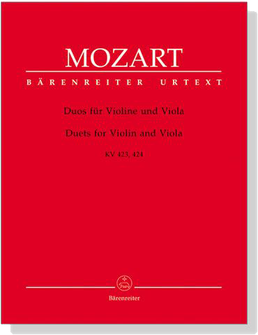 Mozart【Duets】for Violin and Viola , KV 423, 424