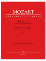 Mozart【Concerto in A major , KV 622】for Clarinet and Orchestra Mozart【Concerto in A major , KV 622】for Clarinet and Orchestra
