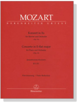 Mozart【Concerto in E-flat major No. 9 , KV 271】for Piano and Orchestra(Jeunehomme), Piano Reduction Mozart【Concerto in E-flat major No. 9 , KV 271】for Piano and Orchestra(Jeunehomme), Piano Reduction