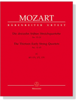 Mozart The Thirteen Early String Quartets No. 11-13【Ⅳ】K. 171、K. 172、K. 173