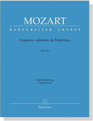 Mozart【Vesperae solennes de Dominica , KV 321】Klavierauszug , Vocal Score