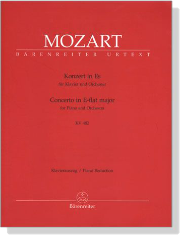 Mozart【Concerto in E-flat major , KV 482】for Piano and Orchestra, Piano Reduction