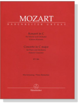 Mozart【Concerto in C major , KV 246】for Piano and Orchestra (Lutzow Concerto), Piano Reduction Mozart【Concerto in C major , KV 246】for Piano and Orchestra (Lutzow Concerto), Piano Reduction