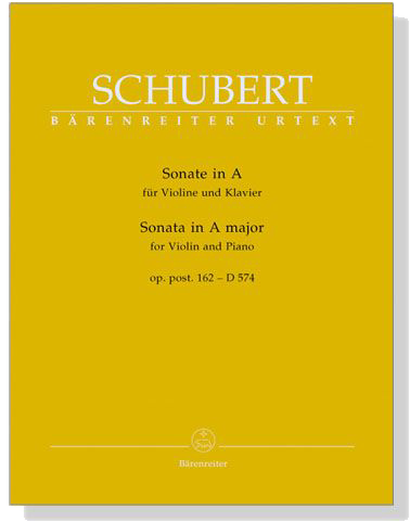 Schubert【Sonata in A major , Op. Post. 162 - D 574 】for Violin and Piano