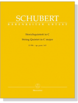 Schubert【String Quintet】in C major , D 956 Op. Post. 163 Schubert【String Quintet】in C major , D 956 Op. Post. 163