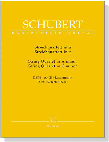 Schubert【String Quartet】in A minor D 804 , op. 29 , Rosamunde【String Quartet】in C minor , D 703 , Quartett-Satz