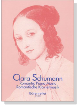 Clara Schumann【Romantic Piano Music / Romantische Klaviermusik】 Clara Schumann【Romantic Piano Music / Romantische Klaviermusik】