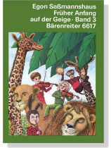 Egon Sabmannshaus【Früher Anfang auf der Geige , Band 3】Bärenreiter 6617 Egon Sabmannshaus【Früher Anfang auf der Geige , Band 3】Bärenreiter 6617
