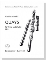 Giacinto Scelsi【Quays】for Flute (Altoflute) solo Giacinto Scelsi【Quays】for Flute (Altoflute) solo