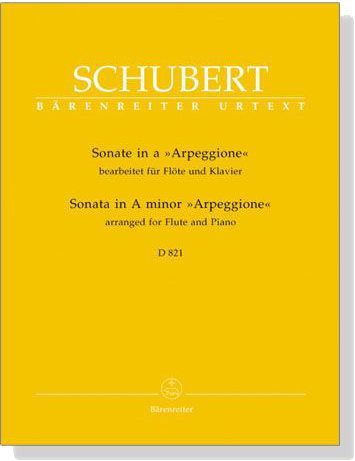 Schubert【Sonata in a , Arpeggione , D 821】bearbeitet für Flöte und Klavier