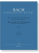 J.S. Bach【Herz Und Mund Und Tat Und Leben－Kantate Zum Fest Mariae Heimsuchung , BWV 147】Klavierauszug ,Vocal Score
