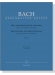 J.S. Bach【Herz Und Mund Und Tat Und Leben-Kantate Zum Fest Mariae Heimsuchung , BWV 147】Klavierauszug ,Vocal Score J.S. Bach【Herz Und Mund Und Tat Und Leben-Kantate Zum Fest Mariae Heimsuchung , BWV 147】Klavierauszug ,Vocal Score