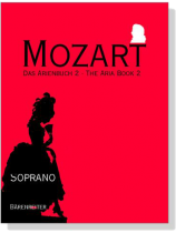 Mozart【Das Arienbuch 2‧ The Aria Book 2】Soprano Mozart【Das Arienbuch 2‧ The Aria Book 2】Soprano