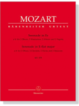 Mozart【Serenade in Es a8: , KV 375】für 2 Oboen, 2 Klarinetten, 2 Horner und 2 Fagotte Mozart【Serenade in Es a8: , KV 375】für 2 Oboen, 2 Klarinetten, 2 Horner und 2 Fagotte