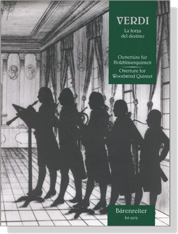 Verdi【La forza del destino】Ouvertüre für Holzbläserquintett