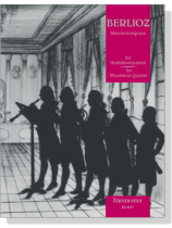 Berlioz【Marche hongroise】für Holzbläserquintett Berlioz【Marche hongroise】für Holzbläserquintett