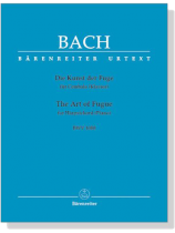 Bach【Die Kunst der Fuge / The Art of Fugue ,BWV 1080】für Cembalo(Klavier) Bach【Die Kunst der Fuge / The Art of Fugue ,BWV 1080】für Cembalo(Klavier)