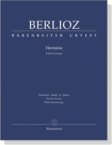 Berlioz【Herminie－Scene Lyrique】Partition Chant Et Piano / Vocal Score , Klavierzuszug