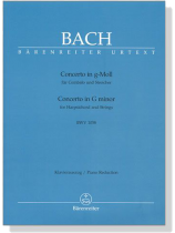 Bach【Concerto in g-Moll , BWV 1058】für Cembalo und Streicher , Klavierauszug Bach【Concerto in g-Moll , BWV 1058】für Cembalo und Streicher , Klavierauszug