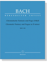 Bach【Chromatische Fantasie und Fuge d-Moll , BWV 903】for Piano Bach【Chromatische Fantasie und Fuge d-Moll , BWV 903】for Piano