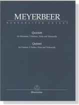 Meyerbeer【Quintett】für Klarinette, 2 Violinen, Viola und Violoncello