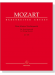 Mozart【Eine Kleine Nachtmusik】for String Quartet , KV 525 Mozart【Eine Kleine Nachtmusik】for String Quartet , KV 525