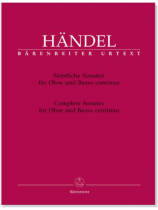 Händel【Sämtliche Sonaten, HWV 357、HWV 366、HWV 363】für Oboe und Basso continuo Händel【Sämtliche Sonaten, HWV 357、HWV 366、HWV 363】für Oboe und Basso continuo