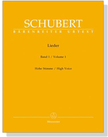 Schubert‧Lieder‧Band 1, Hohe Stimme／Volume 1 , High Voice